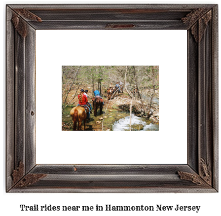 trail rides near me in Hammonton, New Jersey